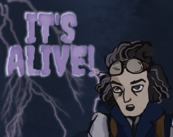 It's Alive! (v2)