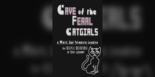 Cover image for Cave of the Feral Catgirls