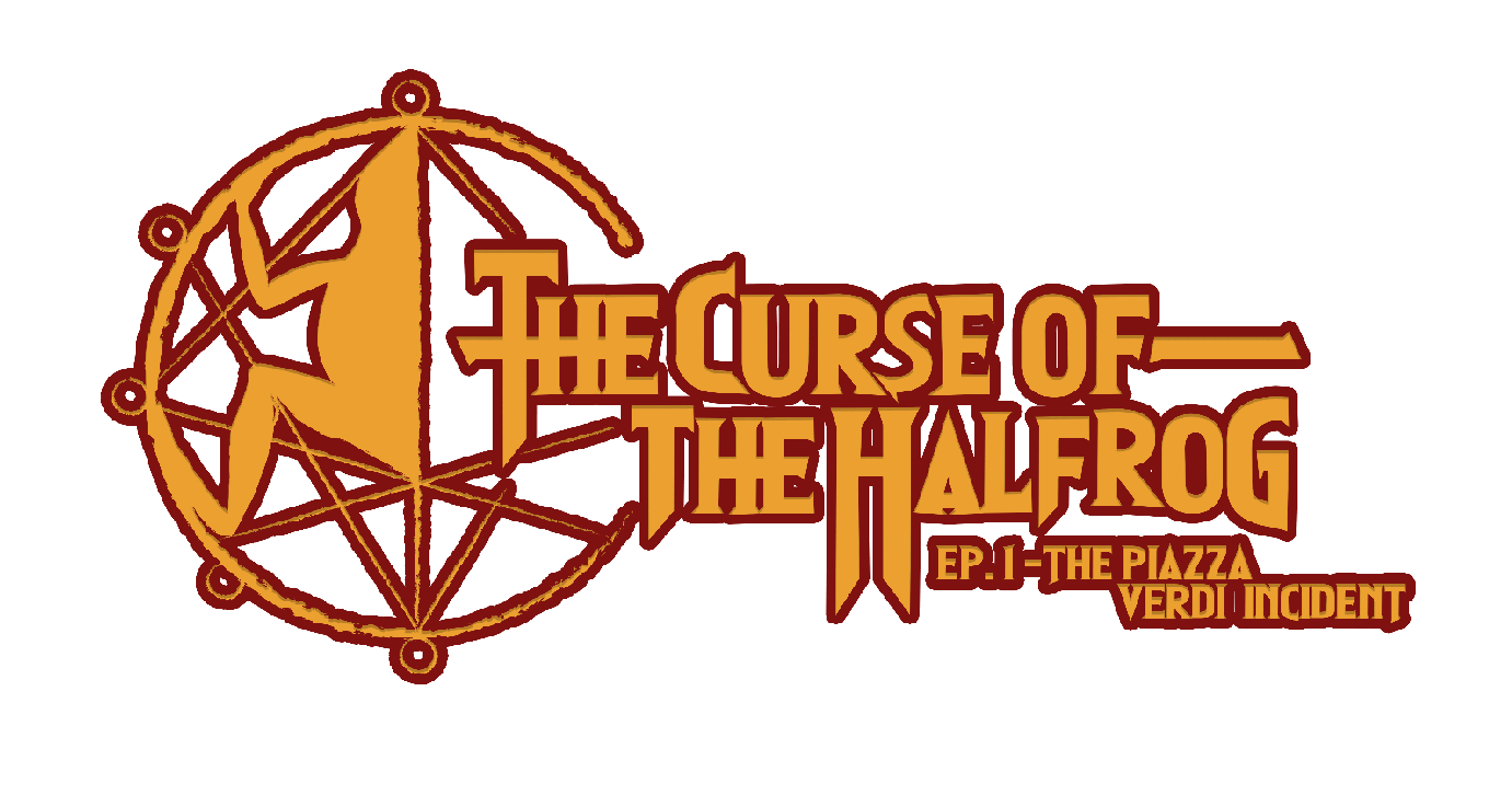 The Curse of The Halfrog - Episode I