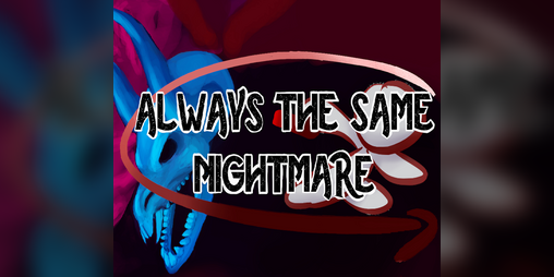 Cover image for Always The Same Nightmare