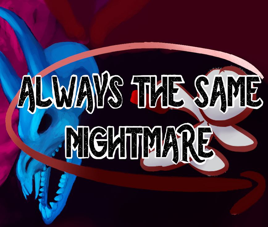 Cover image for Always The Same Nightmare