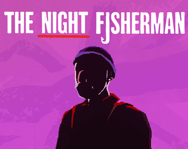 The Night Fisherman Thumbnail