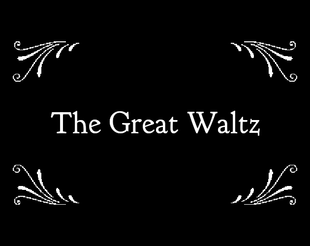 The Great Waltz
