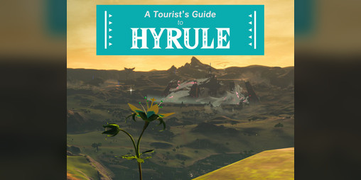 Cover image for A Tourist's Guide to Hyrule