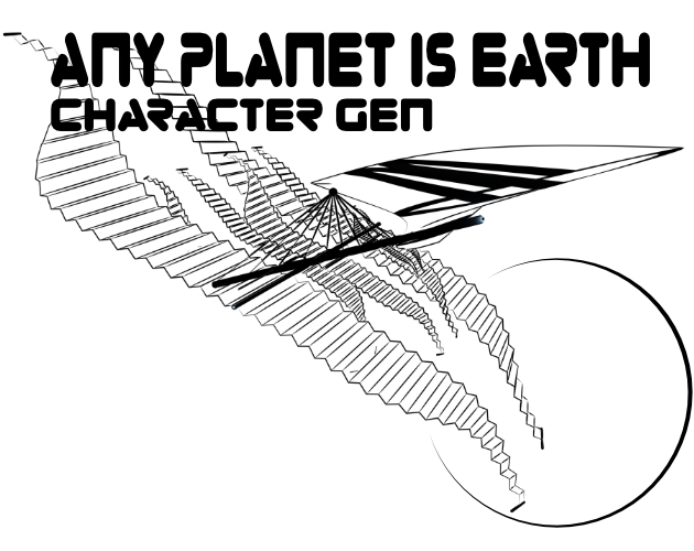 Character Generation for Any Planet Is Earth