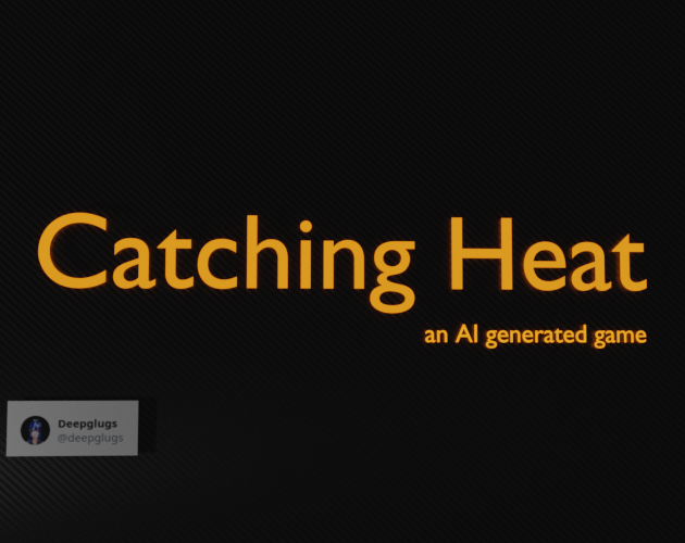Cover image for Catching Heat