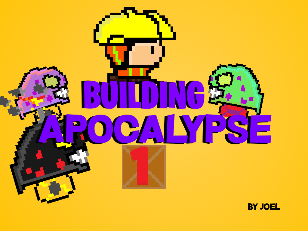 Building Apocalypse