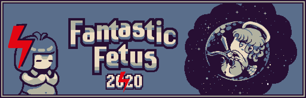 Fantastic Fetus 2020