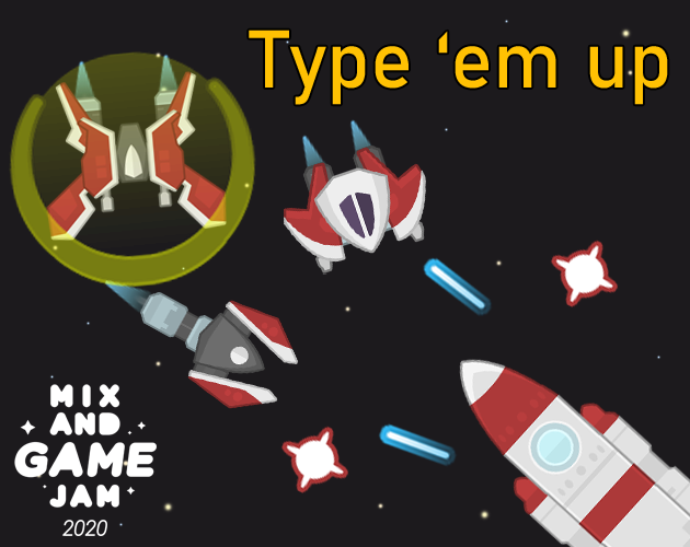 Type 'em Up