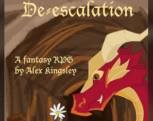 De-escalation   - A fantasy RPG for people who wish D&D didn't have all that nasty fighting 