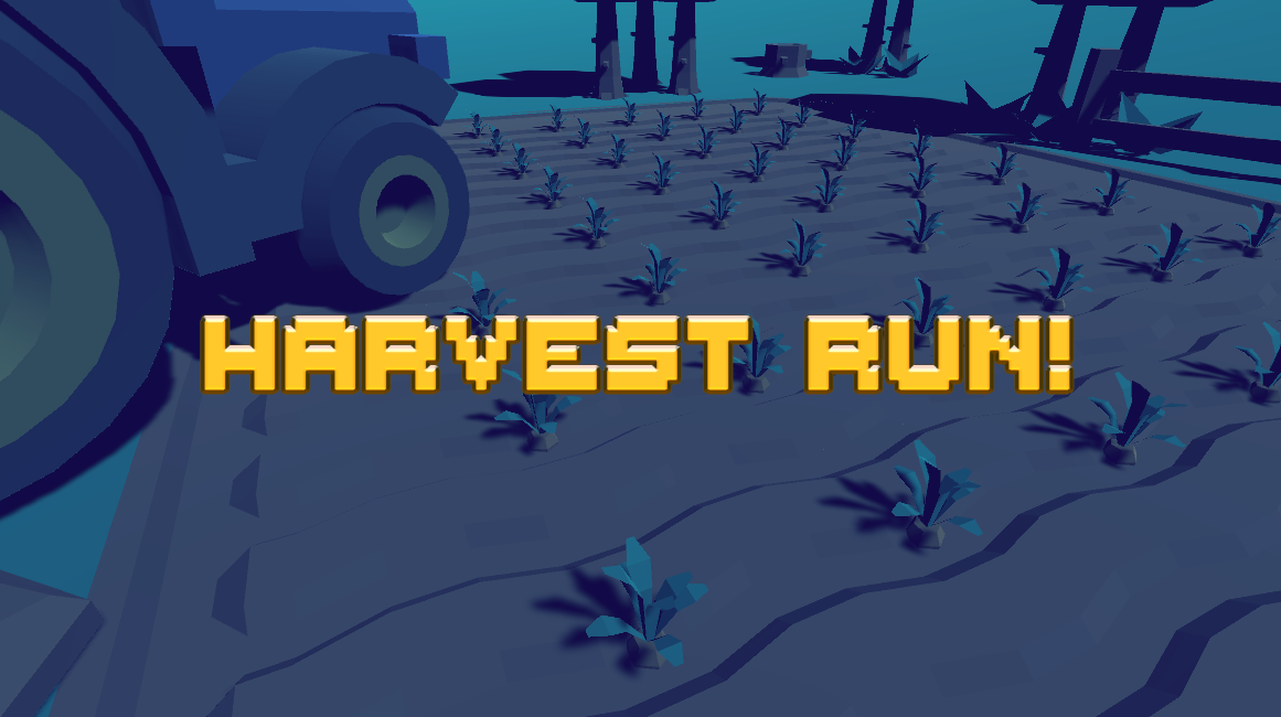 HARVEST RUN! by TheSerOT