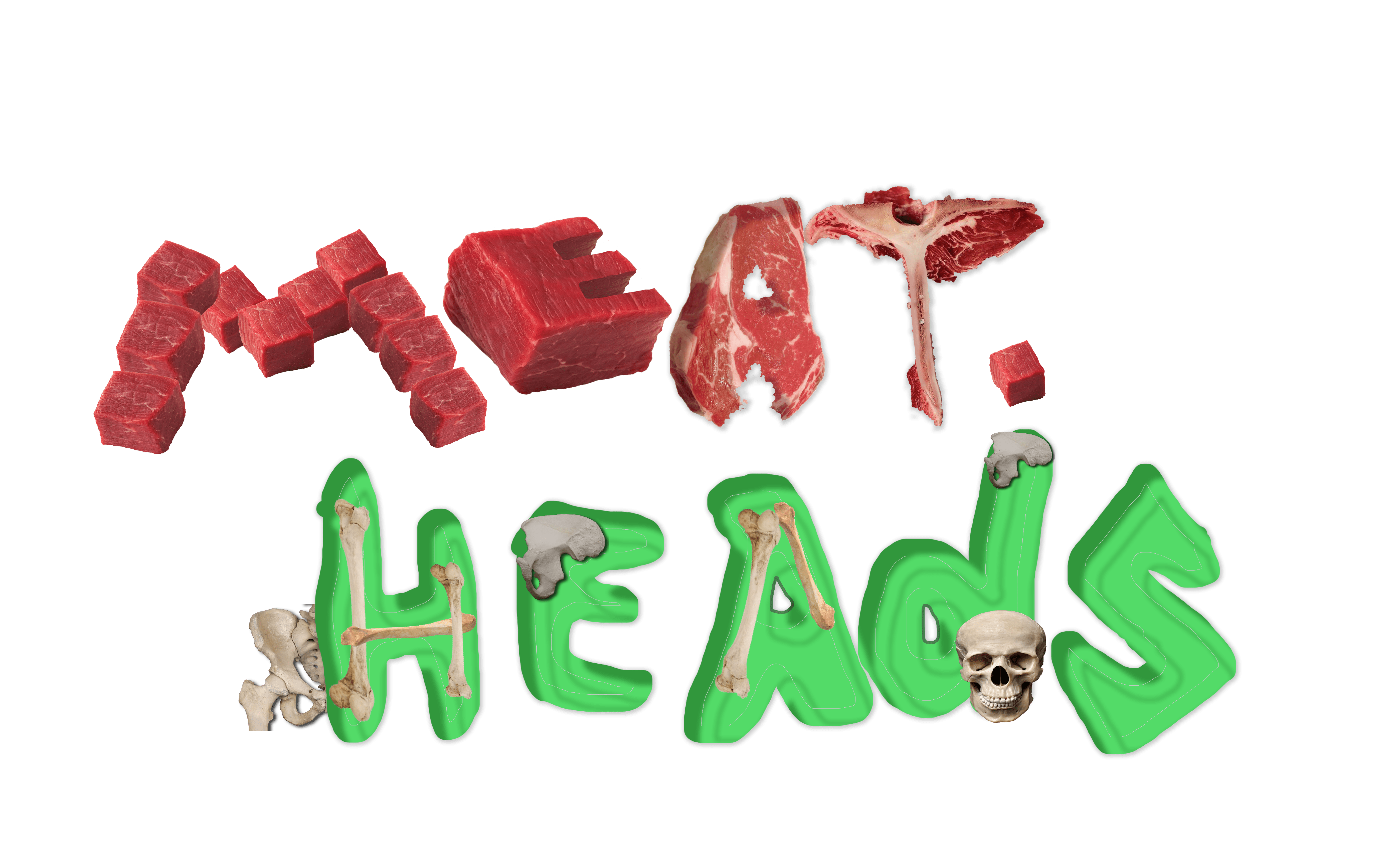 MEATHEADS