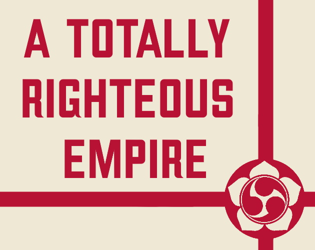 Cover image for A Totally Righteous Empire