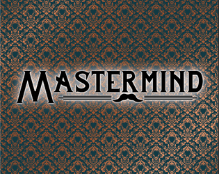 Mastermind   - A silly game where minions serve an evil mastermind! 
