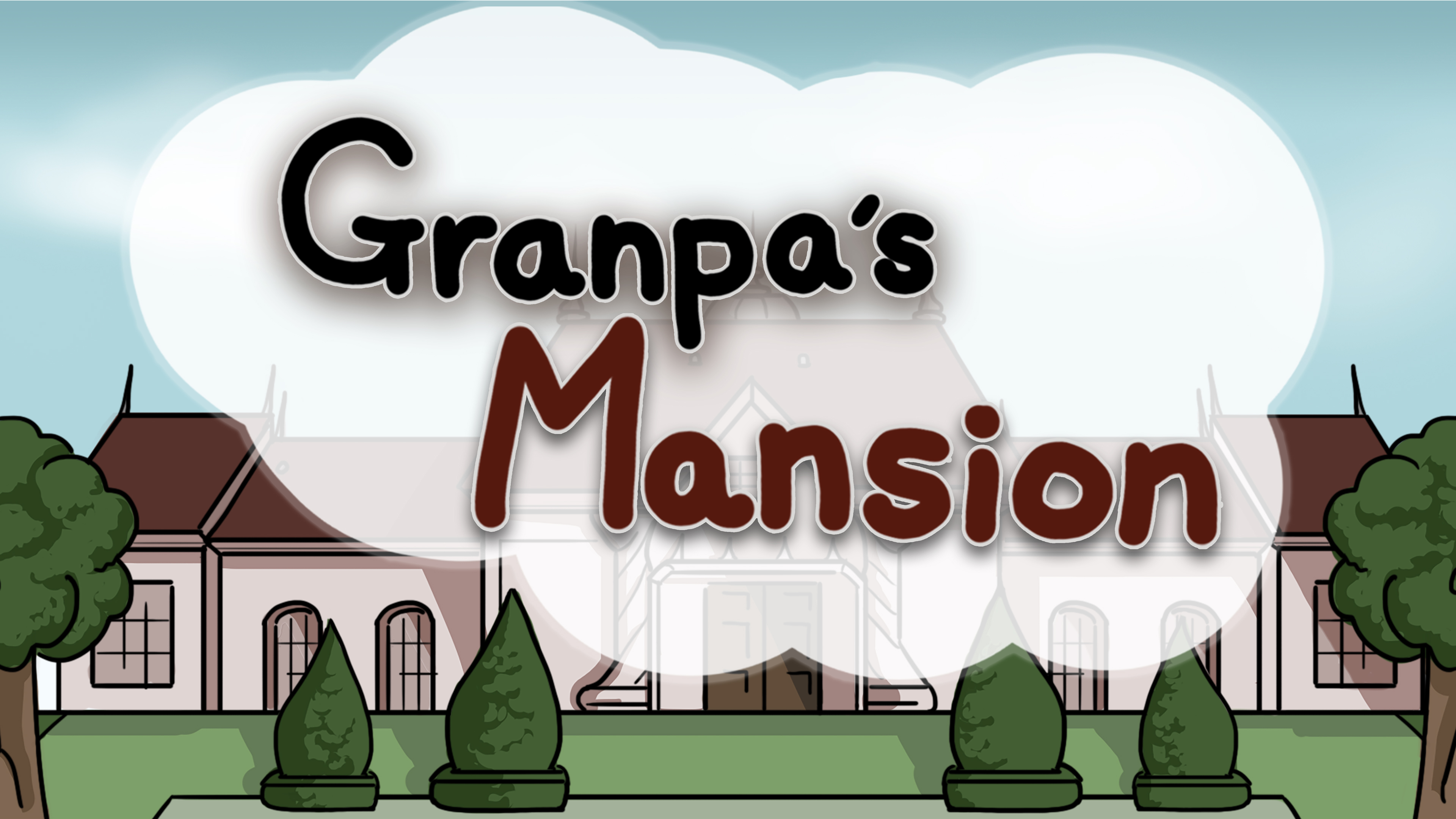 Granpa's Mansion