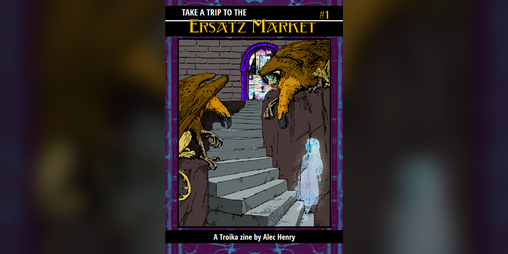 Cover image for Ersatz Market no. 1 (Troika! compatible)