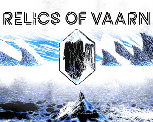 Relics Of Vaarn   - Three Strange Items For Vaults Of Vaarn 