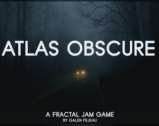 Atlas Obscure   - A solo game of lonely & haunted roads 