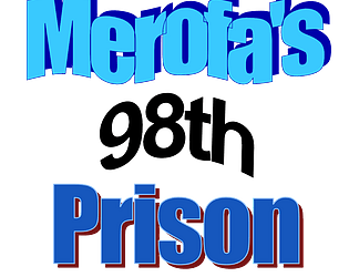 Merofa's 98th Prison