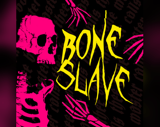 Bone Slave - A MÖRK BORG Class   - New optional character class compatible with MÖRK BORG 