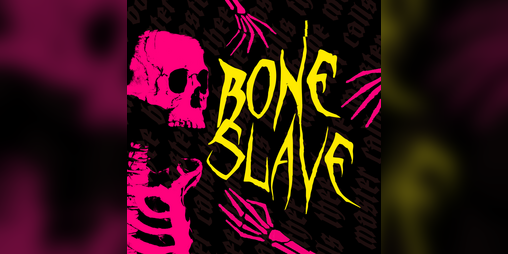Cover image for Bone Slave - A MÖRK BORG Class