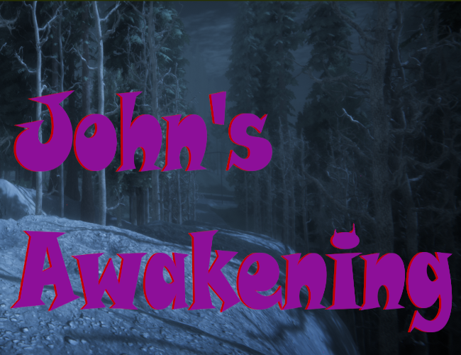 John's Awakening