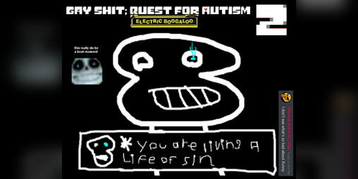 Cover image for Gay Shit; Quest for Autism 2