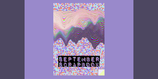 Cover image for September Scrapbook | 2020