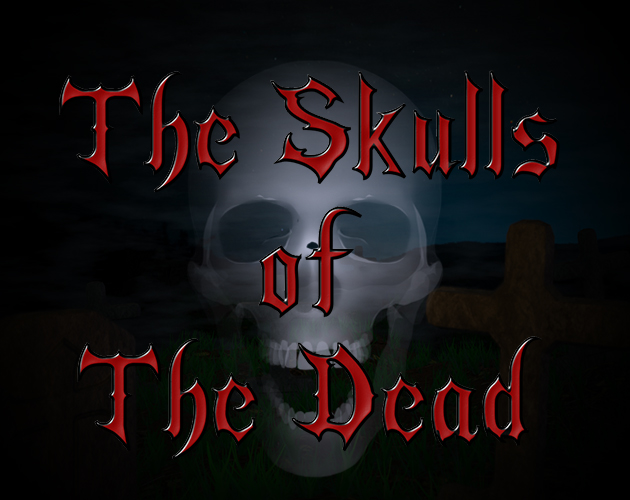 The Skulls of The Dead