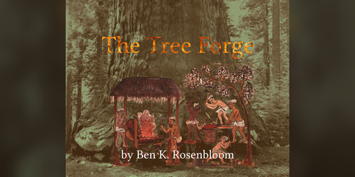 Cover image for The Tree Forge