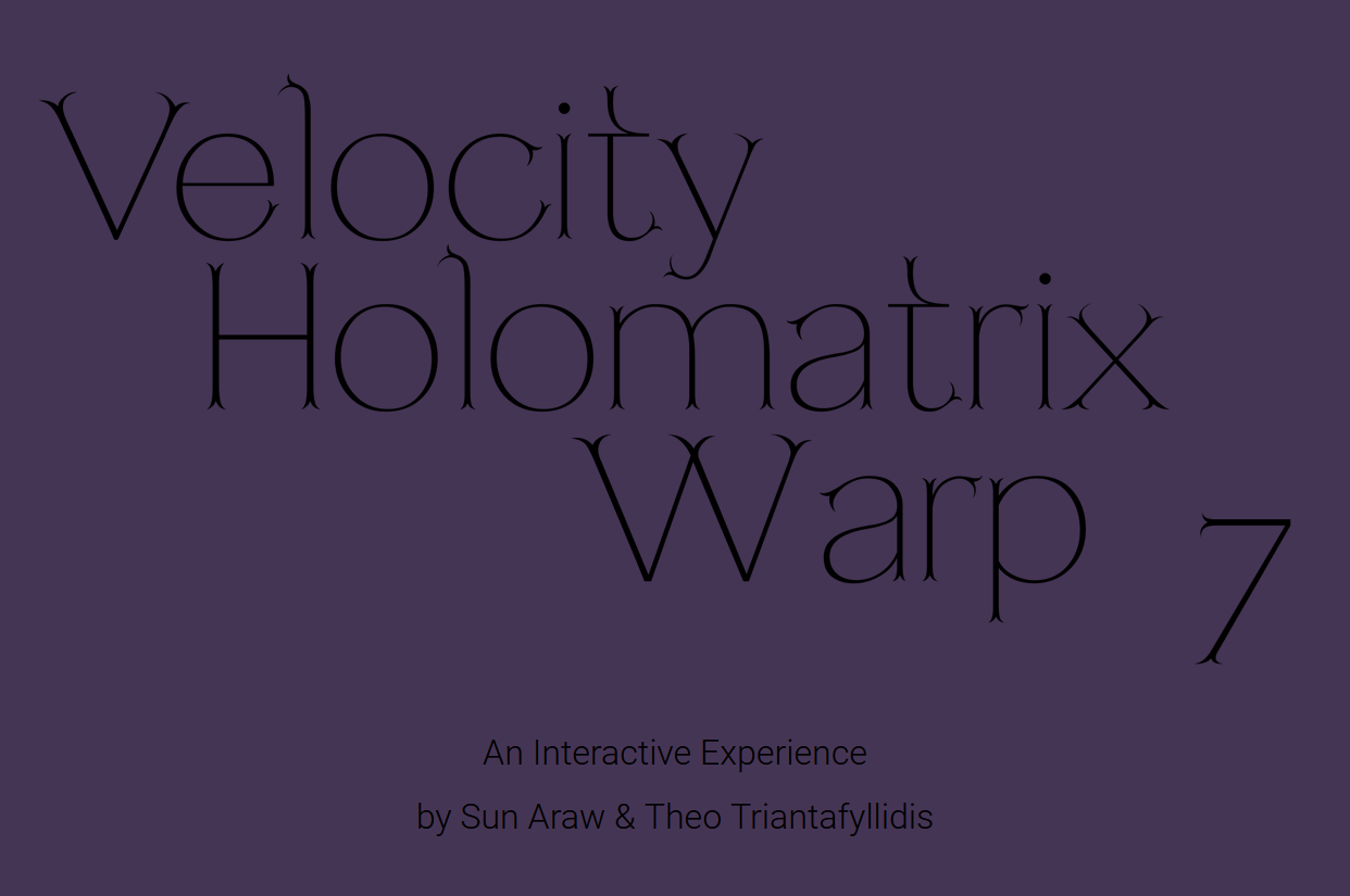 VELOCITY HOLOMATRIX WARP 7