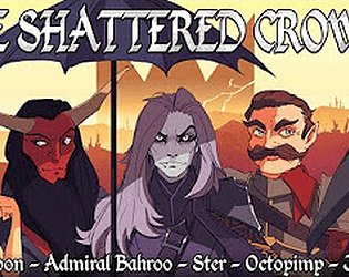 Shattered Crowns S1: RPGM Adaptation