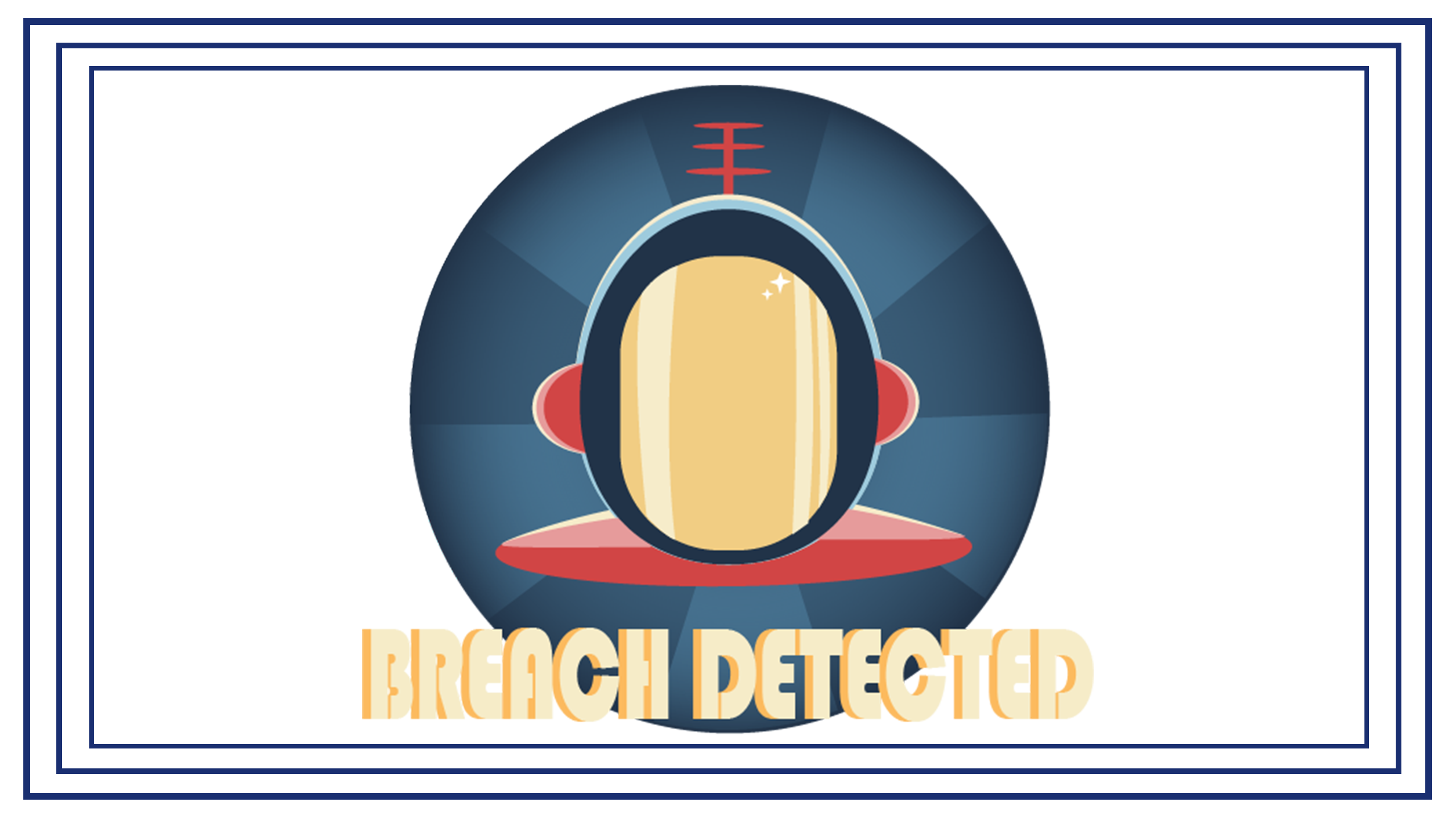 Breach Detected
