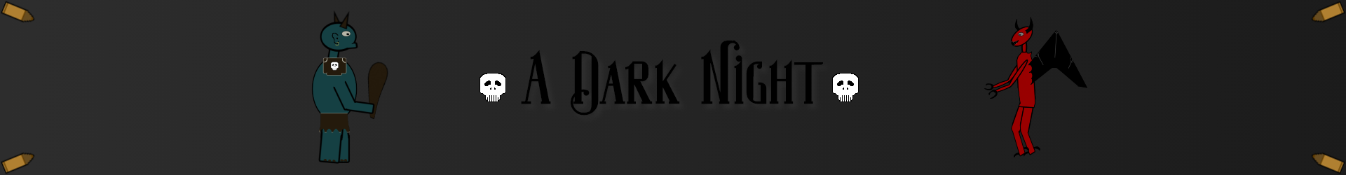 A Dark Night