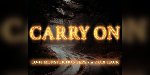 Cover image for CARRY ON - 24XX Monster Hunters