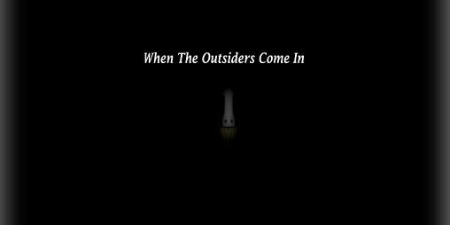 Cover image for When the Outsiders Come In
