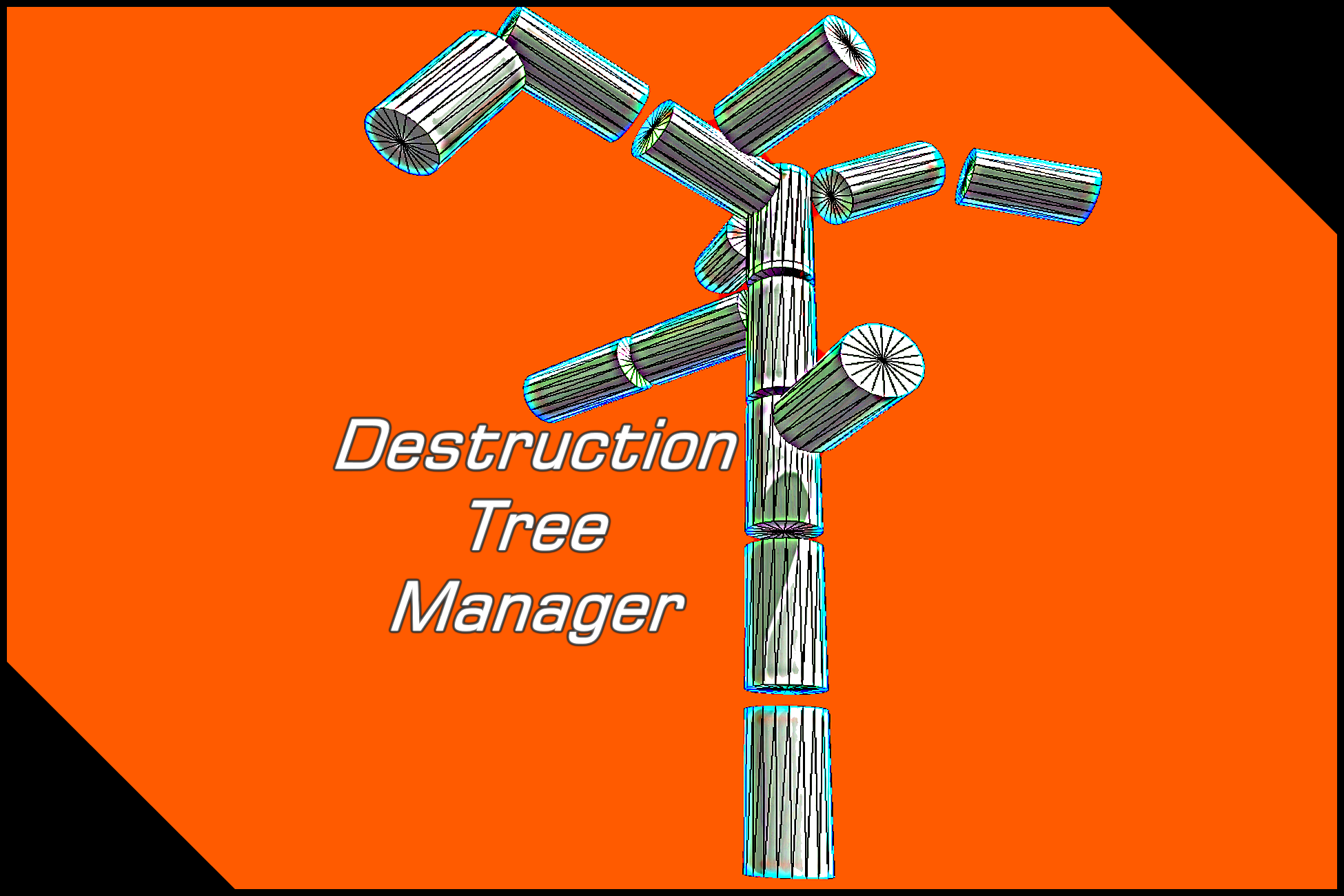 Destruction Tree Manager