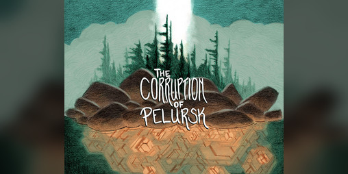 Cover image for The Corruption of Pelursk