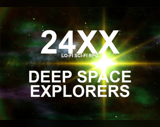 24XX: Deep Space Explorers  