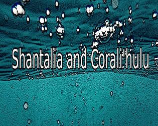 Shantalia and Corali’hulu