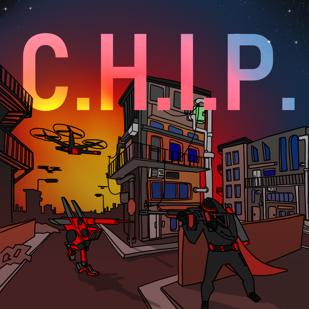 C.H.I.P (Counter Human Independence Protocol)