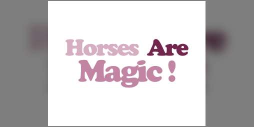 Cover image for Horses Are Magic!
