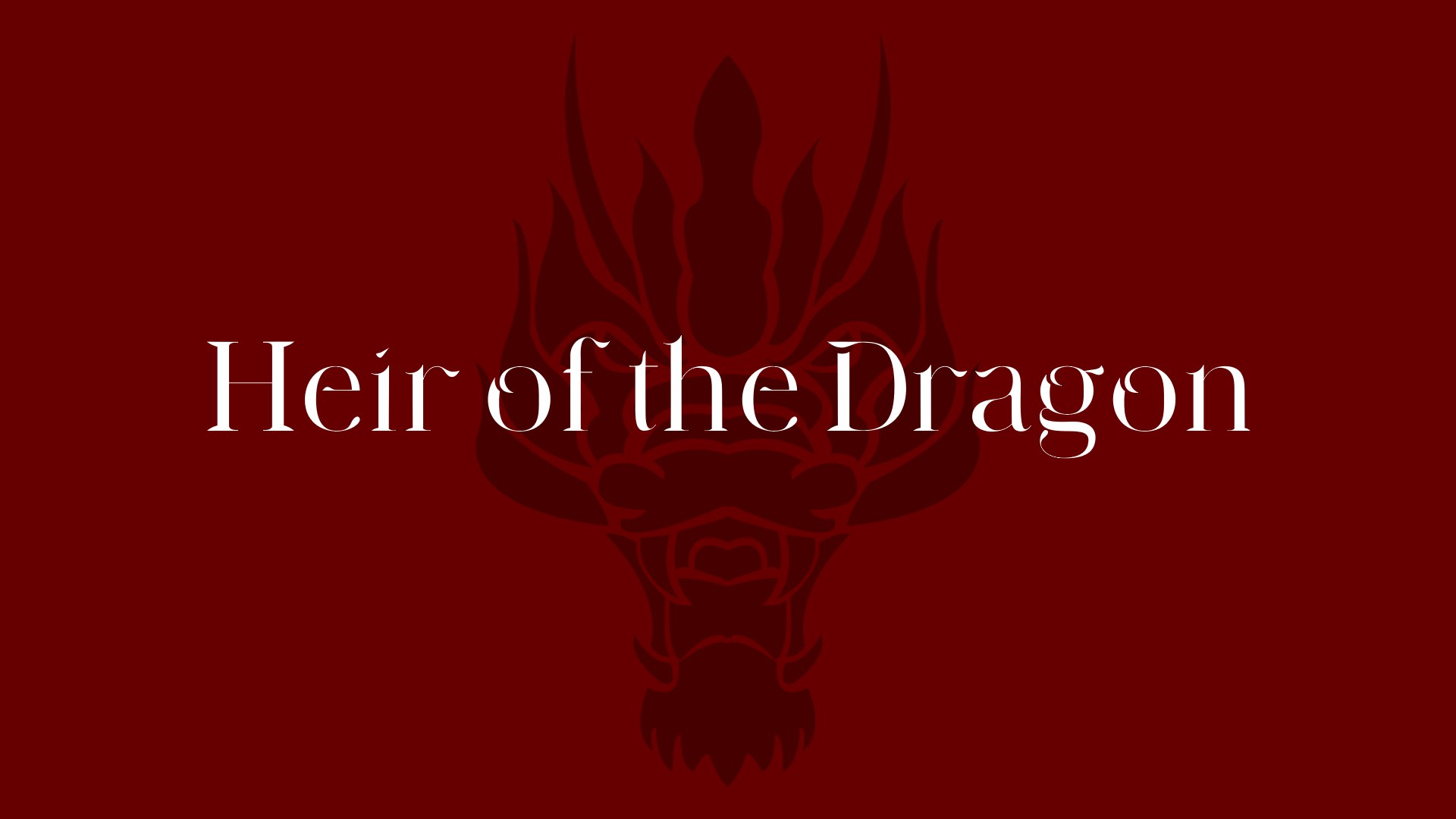 Heir of the Dragon