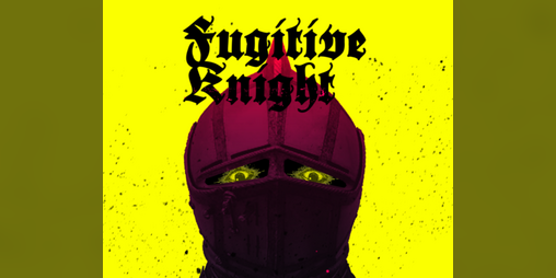 Cover image for Fugitive Knight - A MÖRK BORG Class
