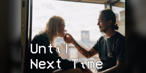 Cover image for Until Next Time