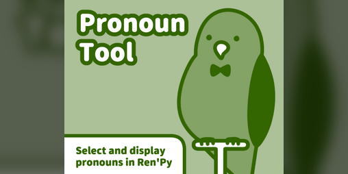 Cover image for Pronoun Tool for Ren'Py