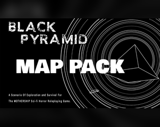 The Black Pyramid - Printable Maps   - ​Printable 8 1\2 x 11 inch colored Maps for use with the Black Pyramid Mothership Module.​ 