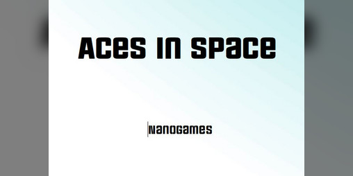 Cover image for Aces in Space - Nanogames