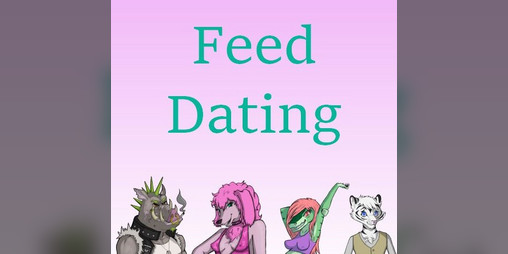 Cover image for Feed Dating