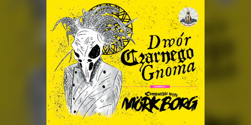 Cover image for Dwór Czarnego Gnoma – moduł do MÖRK BORG